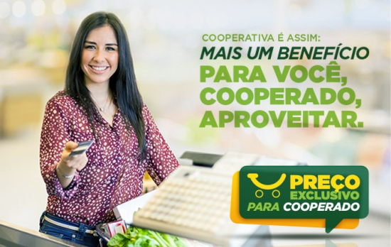 Preço Exclusivo, mais um benefício aos cooperados