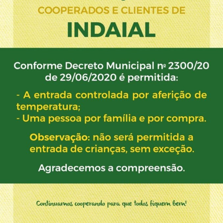 Filiais de Indaial Seguem novo decreto municipal
