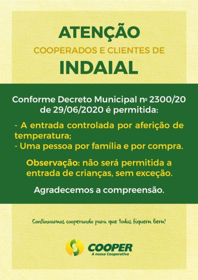 Filiais de Indaial Seguem novo decreto municipal