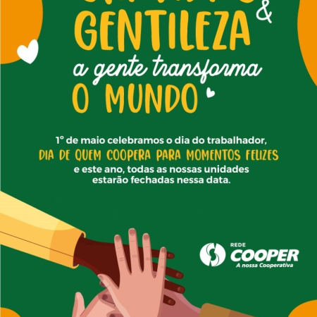 Feriado Dia do Trabalhador - Rede Cooper
