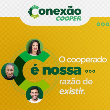 Conex�o Cooper coloca em pr�tica a valoriza��o do cooperado